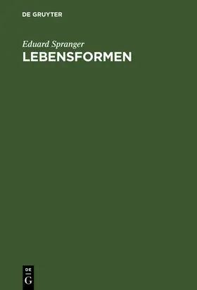 Spranger |  Lebensformen | Buch |  Sack Fachmedien