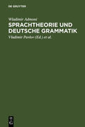 Admoni / Pavlov / Reichmann |  Sprachtheorie und deutsche Grammatik | Buch |  Sack Fachmedien
