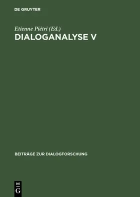 Piétri / Laroche-Bouvy / Stati | Dialoganalyse V | Buch | 978-3-484-75015-9 | sack.de