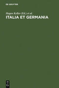 Keller / Schieder / Paravicini |  Italia et Germania | Buch |  Sack Fachmedien