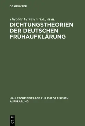 Kertscher / Verveyen |  Dichtungstheorien der deutschen Frühaufklärung | Buch |  Sack Fachmedien