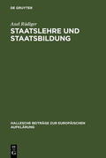 Rüdiger |  Staatslehre und Staatsbildung | Buch |  Sack Fachmedien