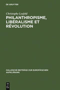 Losfeld |  Philanthropisme, Libéralisme et Révolution | Buch |  Sack Fachmedien
