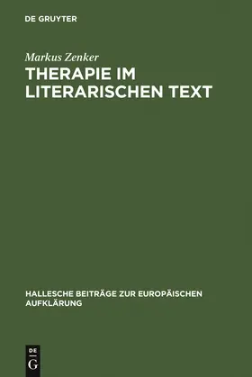 Zenker | Therapie im literarischen Text | Buch | 978-3-484-81032-7 | www.sack.de