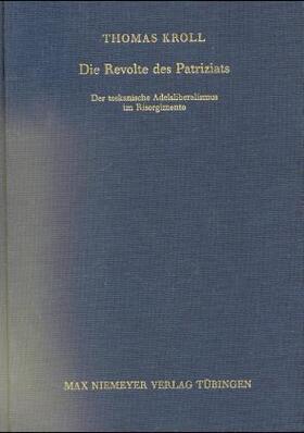 Kroll |  Die Revolte des Patriziats | Buch |  Sack Fachmedien