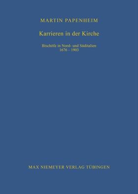 Papenheim |  Karrieren in der Kirche | Buch |  Sack Fachmedien
