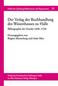 Mies / Klosterberg |  Der Verlag der Buchhandlung des Waisenhauses zu Halle | Buch |  Sack Fachmedien