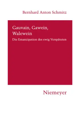 Schmitz | Gauvain, Gawein, Walewein | E-Book | sack.de