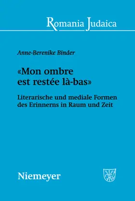 Binder |  «Mon ombre est restée là-bas» | eBook | Sack Fachmedien