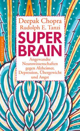 Chopra / Tanzi |  Super -Brain | Buch |  Sack Fachmedien