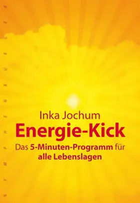 Jochum |  Energie-Kick | Buch |  Sack Fachmedien