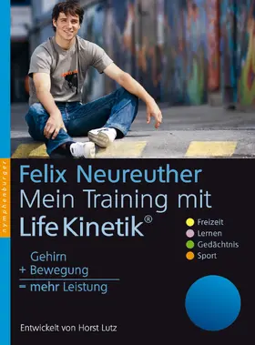Neureuther / Lutz |  Mein Training mit Life-Kinetik | eBook | Sack Fachmedien