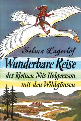 Lagerlöf |  Wunderbare Reise des kleinen Nils Holgersson mit den Wildgänsen | eBook | Sack Fachmedien