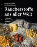 Fuchs / Maxelon |  Räucherstoffe aus aller Welt | eBook | Sack Fachmedien