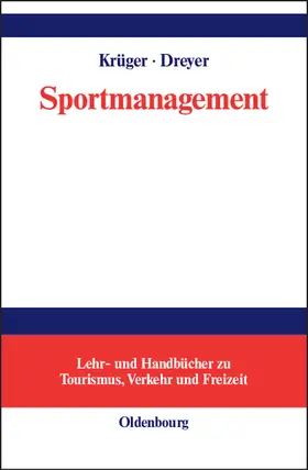 Dreyer / Krüger |  Sportmanagement | Buch |  Sack Fachmedien