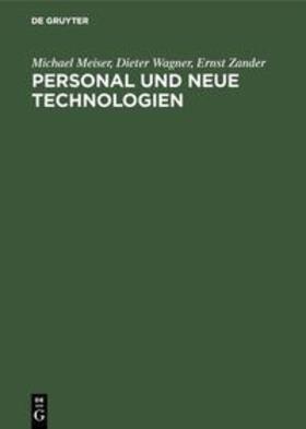 Meiser / Zander / Wagner | Personal und neue Technologien | Buch | sack.de