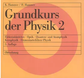 Hammer | Grundkurs der Physik 2 | Buch | 978-3-486-22576-1 | sack.de