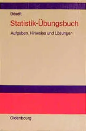 Böselt |  Statistik-Übungsbuch | Buch |  Sack Fachmedien