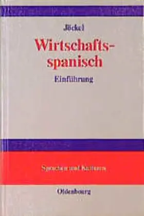 Jöckel | Wirtschaftsspanisch | Buch | 978-3-486-22653-9 | www.sack.de