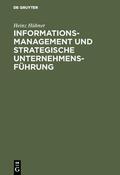 Hübner |  Informationsmanagement und strategische Unternehmensführung | Buch |  Sack Fachmedien