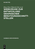Janssen / Fähnrich |  Werkzeuge zur Entwicklung graphischer Benutzungsschnittstellen | Buch |  Sack Fachmedien