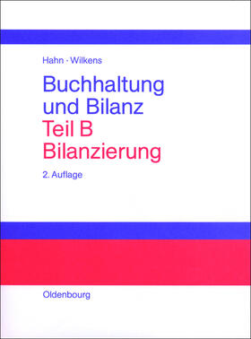 Wilkens / Hahn | Bilanzierung | Buch | 978-3-486-22894-6 | sack.de