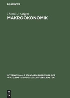 Sargent | Makroökonomik | Buch | 978-3-486-22969-1 | sack.de