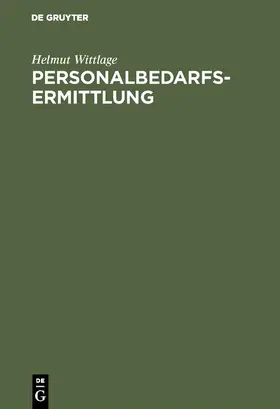 Wittlage |  Personalbedarfsermittlung | Buch |  Sack Fachmedien
