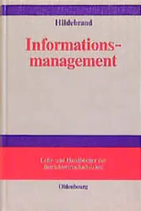 Hildebrand |  Informationsmanagement | Buch |  Sack Fachmedien