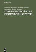 Hoffmann / Wagner / Brauweiler |  Computergestützte Informationssystme | Buch |  Sack Fachmedien