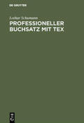 Schumann |  Professioneller Buchsatz mit TEX | Buch |  Sack Fachmedien