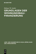 Jenkis |  Grundlagen der Wohnungsbaufinanzierung | Buch |  Sack Fachmedien