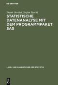 Tuschl / Oerthel |  Statistische Datenanalyse mit dem Programmpaket SAS | Buch |  Sack Fachmedien