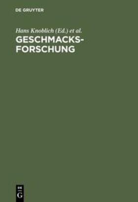 Knoblich / Schubert / Scharf | Geschmacksforschung | Buch | 978-3-486-23362-9 | sack.de
