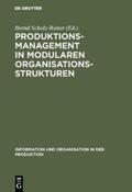 Scholz-Reiter |  Produktionsmanagement in modularen Organisationsstrukturen | Buch |  Sack Fachmedien