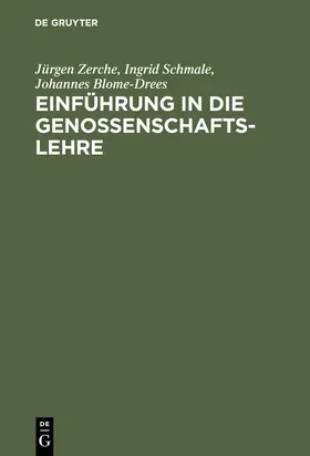 Zerche / Blome-Drees / Schmale |  Einführung in die Genossenschaftslehre | Buch |  Sack Fachmedien