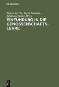 Zerche / Blome-Drees / Schmale |  Einführung in die Genossenschaftslehre | Buch |  Sack Fachmedien