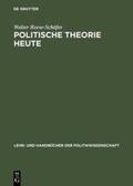 Reese-Schäfer |  Politische Theorie heute | Buch |  Sack Fachmedien