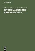 Diedrich / Bernzen |  Grundlagen des Privatrechts | Buch |  Sack Fachmedien