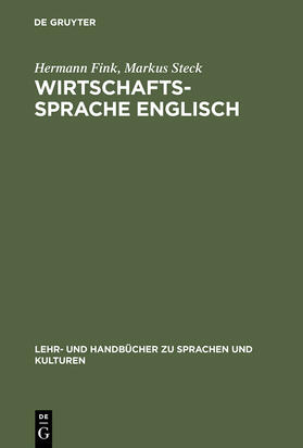Steck / Fink | Wirtschaftssprache Englisch | Buch | 978-3-486-23943-0 | sack.de