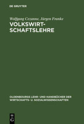 Franke / Cezanne | Volkswirtschaftslehre | Buch | 978-3-486-23960-7 | sack.de