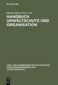 Birke / Schwarz / Burschel |  Handbuch Umweltschutz und Organisation | Buch |  Sack Fachmedien