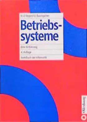 Siegert / Baumgarten | Betriebssysteme | Buch | 978-3-486-24019-1 | www.sack.de