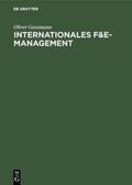 Gassmann |  Internationales F&E-Management | Buch |  Sack Fachmedien