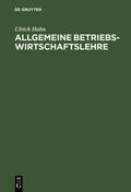 Hahn |  Allgemeine Betriebswirtschaftslehre | Buch |  Sack Fachmedien