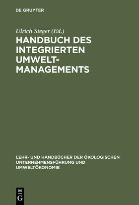 Steger |  Handbuch des integrierten Umweltmanagements | Buch |  Sack Fachmedien