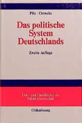 Pilz / Ortwein |  Das politische System Deutschlands | Buch |  Sack Fachmedien