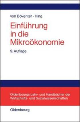 Illing / Böventer | Einführung in die Mikroökonomie | Buch | 978-3-486-24248-5 | sack.de