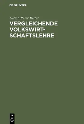 Ritter |  Vergleichende Volkswirtschaftslehre | Buch |  Sack Fachmedien