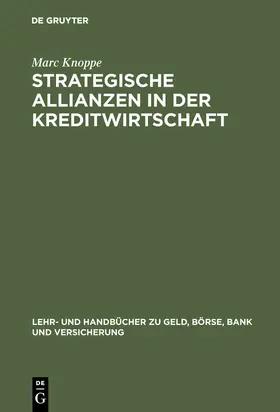 Knoppe |  Strategische Allianzen in der Kreditwirtschaft | Buch |  Sack Fachmedien